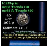 BU Shotgun Jefferson 5c roll, 1973-p 40 pcs Bank $