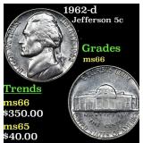 1962-d Jefferson Nickel 5c Grades GEM+ Unc