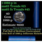 BU Shotgun Jefferson 5c roll, 1986-p 40 pcs Bank $