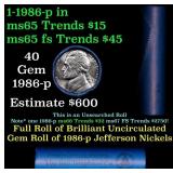 BU Shotgun Jefferson 5c roll, 1986-p 40 pcs Bank $