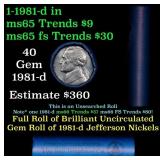 BU Shotgun Jefferson 5c roll, 1981-D 40 pcs Bank $