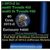 BU Shotgun Jefferson 5c roll, 1973-d 40 pcs Bank $