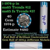 BU Shotgun Jefferson 5c roll, 1974-p 40 pcs Bank $