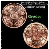 1oz .999 Fine Copper Bullion Round - Year of The D