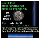 BU Shotgun Jefferson 5c roll, 1978-p 40 pcs Bank $