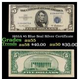 1953A $5 Blue Seal Silver Certificate Grades Choic