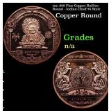 1oz .999 Fine Copper Bullion Round - Indian Chief