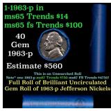 BU Shotgun Jefferson 5c roll, 1963-p 40 pcs Bank $