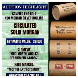 High Value! - Covered End Roll - Marked " Morgan E
