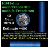 BU Shotgun Jefferson 5c roll, 1973-d 40 pcs Bank $