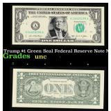 Trump $1 Green Seal Federal Reserve Note Grades Br