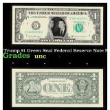 Trump $1 Green Seal Federal Reserve Note Grades Br