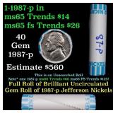 BU Shotgun Jefferson 5c roll, 1987-p 40 pcs Bank $