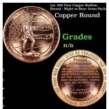 1oz .999 Fine Copper Bullion Round - Right to Bear