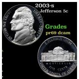 2003-s Proof Jefferson Nickel 5c Grades GEM++ Proo