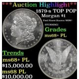 ***Major Highlight*** 1879-s Morgan Dollar TOP POP