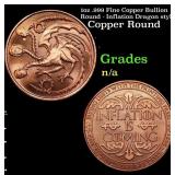 1oz .999 Fine Copper Bullion Round - Inflation Dra
