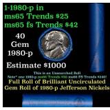 BU Shotgun Jefferson 5c roll, 1980-p 40 pcs Bank $