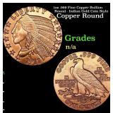 1oz .999 Fine Copper Bullion Round - Indian Gold C