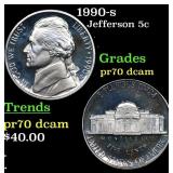 1990-s Proof Jefferson Nickel 5c Grades GEM++ Proo