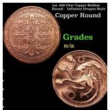 1oz .999 Fine Copper Bullion Round -  Inflation Dr
