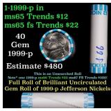 BU Shotgun Jefferson 5c roll, 1999-p 40 pcs Bank $