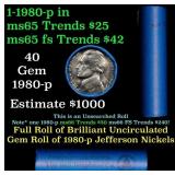 BU Shotgun Jefferson 5c roll, 1980-d 40 pcs Bank $