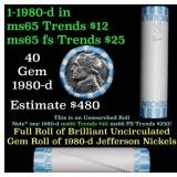 BU Shotgun Jefferson 5c roll, 1980-d 40 pcs Bank $