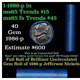 BU Shotgun Jefferson 5c roll, 1986-p 40 pcs Bank $