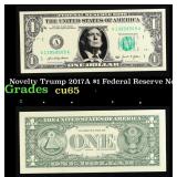 Novelty Trump 2017A $1 Federal Reserve Note $1 Gre