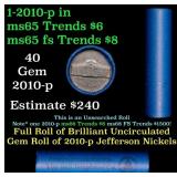 BU Shotgun Jefferson 5c roll, 2010-p 40 pcs Bank $