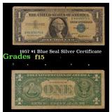 1957 $1 Blue Seal Silver Certificate Grades f+