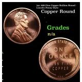 1oz .999 Fine Copper Bullion Round - Lincoln Penny