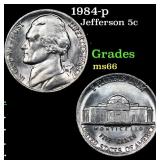 1984-p Jefferson Nickel 5c Grades GEM+ Unc