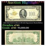1928 $100 Gold Certificate FR-2405 Signatures Wood