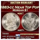 1883-cc Morgan Dollar Near Top Pop! $1 ms67+ SEGS