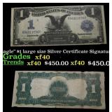 1899 "Black Eagle" $1 large size Silver Certificat