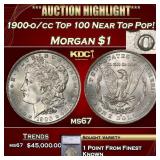 1900-o/cc Top 100 Morgan Dollar Near Top Pop! $1 m