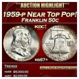 1959-p Franklin Half Dollar Near Top Pop! 50c ms67