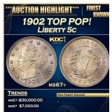 1902 Liberty Nickel TOP POP! 5c ms67+ SEGS