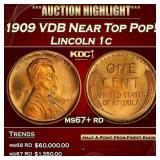 1909 VDB Lincoln Cent Near Top Pop! 1c ms67+ rd SE