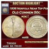 1936 Norfolk Old Commem Half Dollar Near Top Pop!
