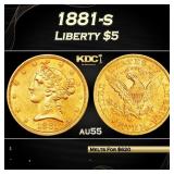 PCGS 1881-s Gold Liberty Half Eagle $5 au55 PCGS