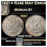 PCGS 1921-p Morgan Dollar Rare Mint Error $1 ms62