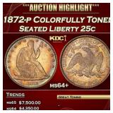 1872-p Seated Liberty Quarter Colorfully Toned 25c