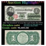 1862 "The Greenback" $1 Large Size Legal Tender No