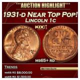 1931-d Lincoln Cent Near Top Pop! 1c ms65+ rd SEGS