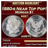 1880-s Morgan Dollar Near Top Pop! $1 ms68 PL SEGS
