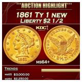 1861 Ty 1 new Gold Liberty Quarter Eagle $2 1/2 ms