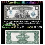 1899 "Mini-Portholes" $2 Large Size Silver Certifi